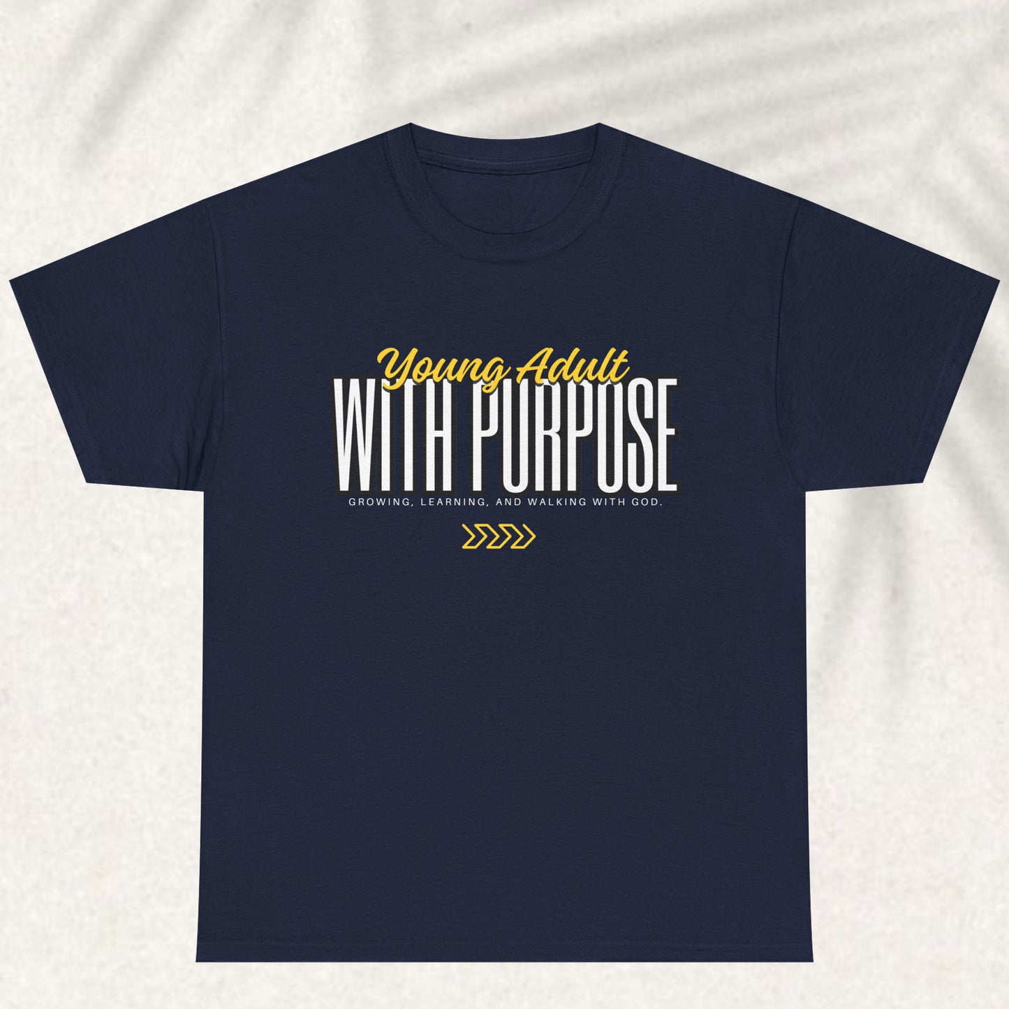 Young Adult with purpose T-shirt