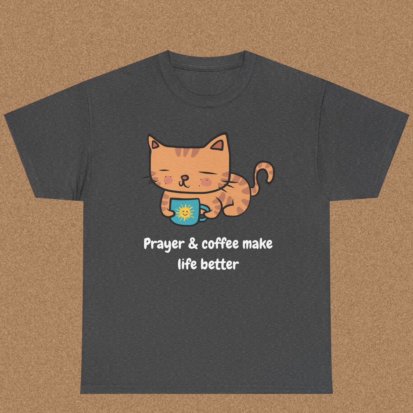 Prayer and Coffee Makes Life Better - Christian Graphic Tee | 1 Thessalonians 5:17