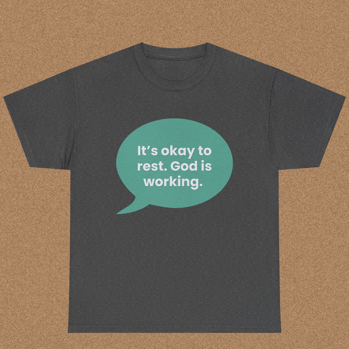 It is Okay to Rest God is Working - Christian Graphic Tee | ByElohim.
