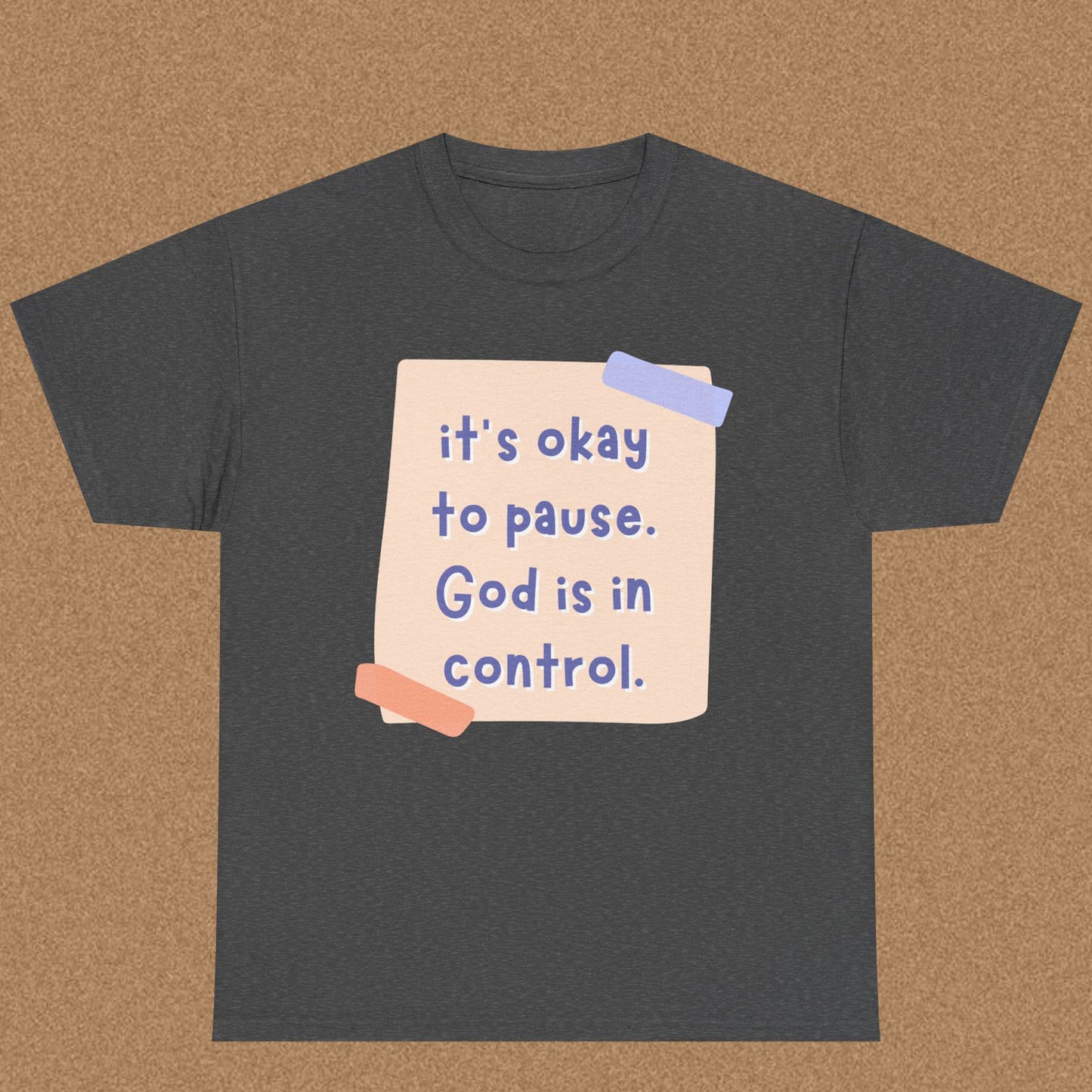 It is Okay to Pause - Christian Graphic Tee | ByElohim.