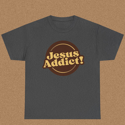 Jesus Addict - Christian Graphic Tee | Philippians 2:10