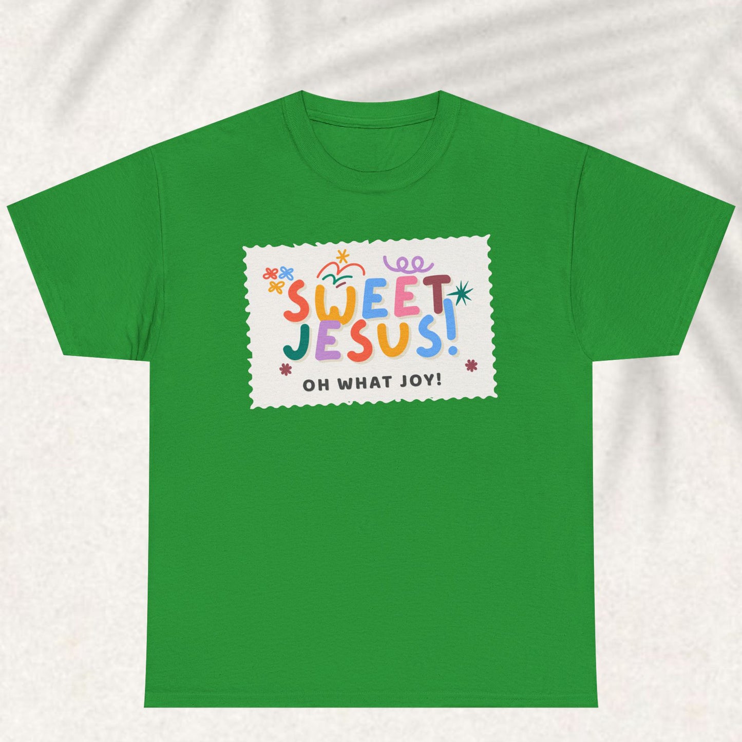 Sweet Jesus - Christian Graphic Tee | Philippians 2:10