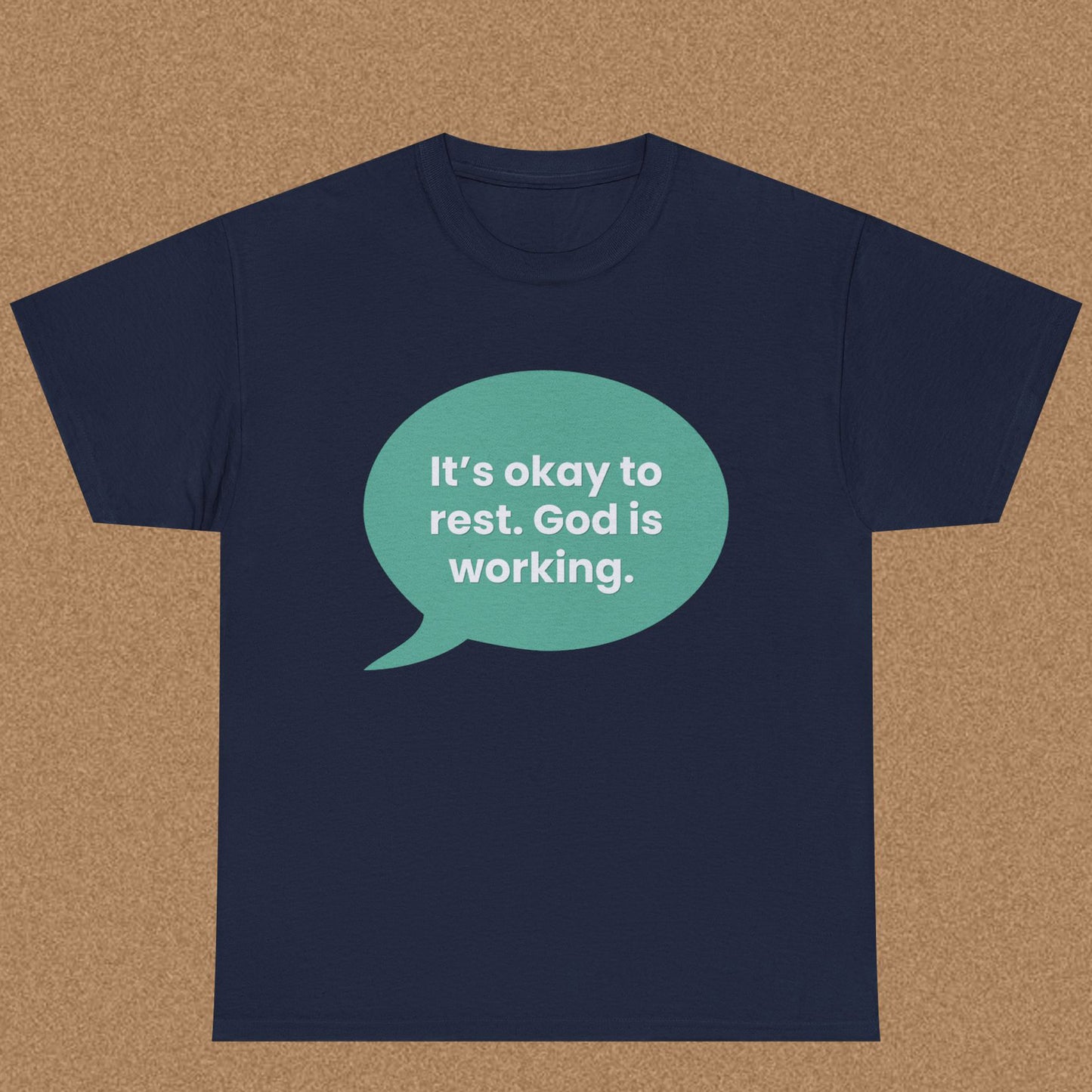 It is Okay to Rest God is Working - Christian Graphic Tee | ByElohim.