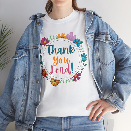 Thank You Lord - Christian Graphic Tee