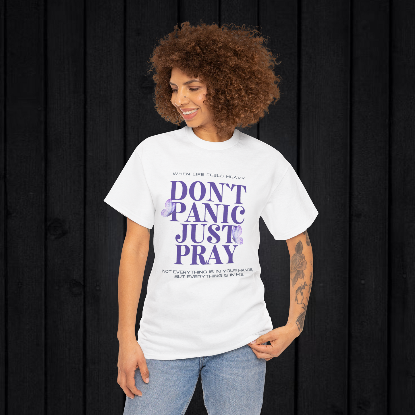 Don't Panic just pray T-shirt