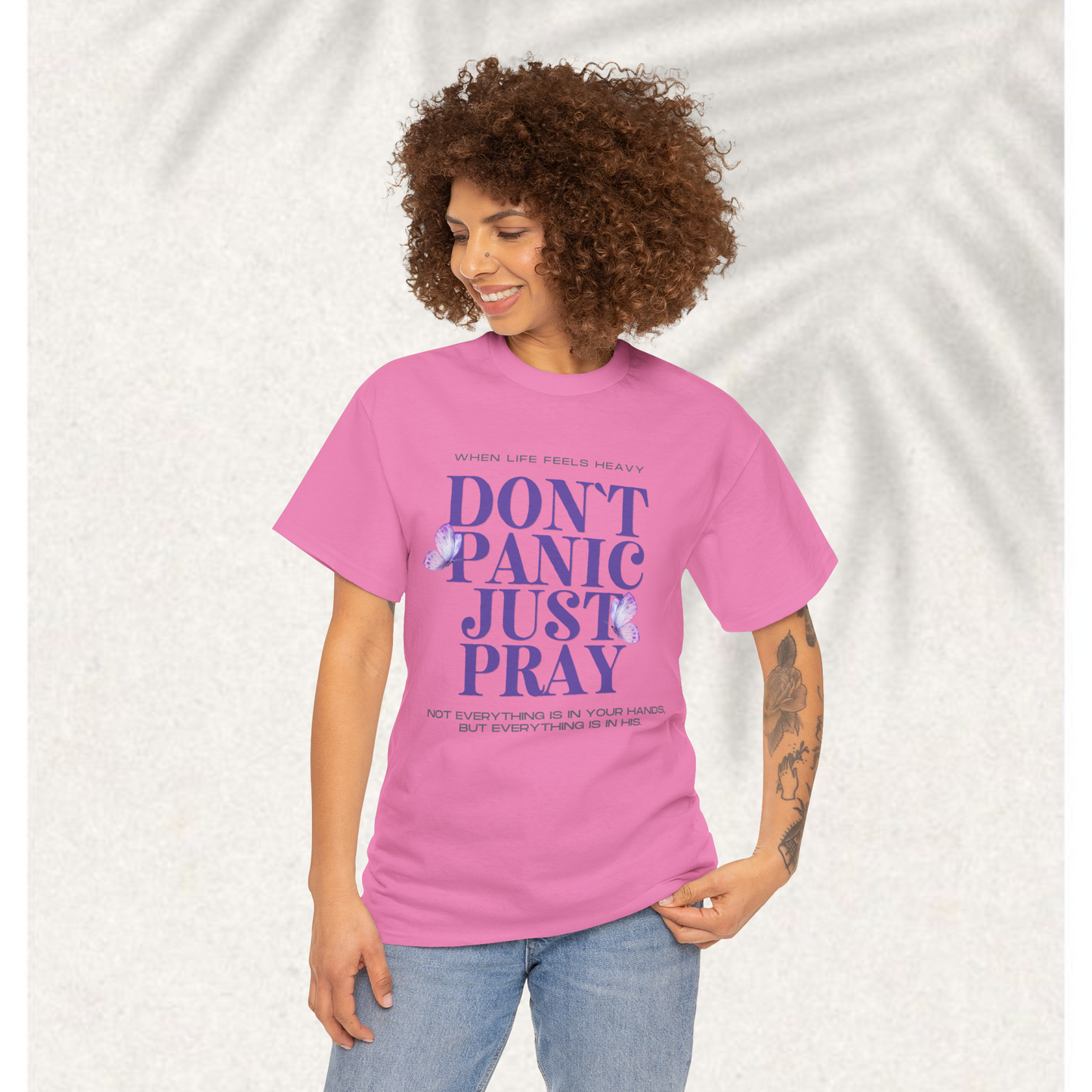 Don't Panic just pray T-shirt