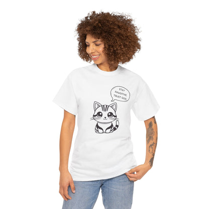 Stay Pawsitive trust God T-shirt