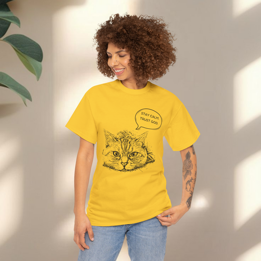 Stay calm trust God  - Christian Graphic Tee