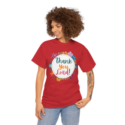Thank you lord T-shirt