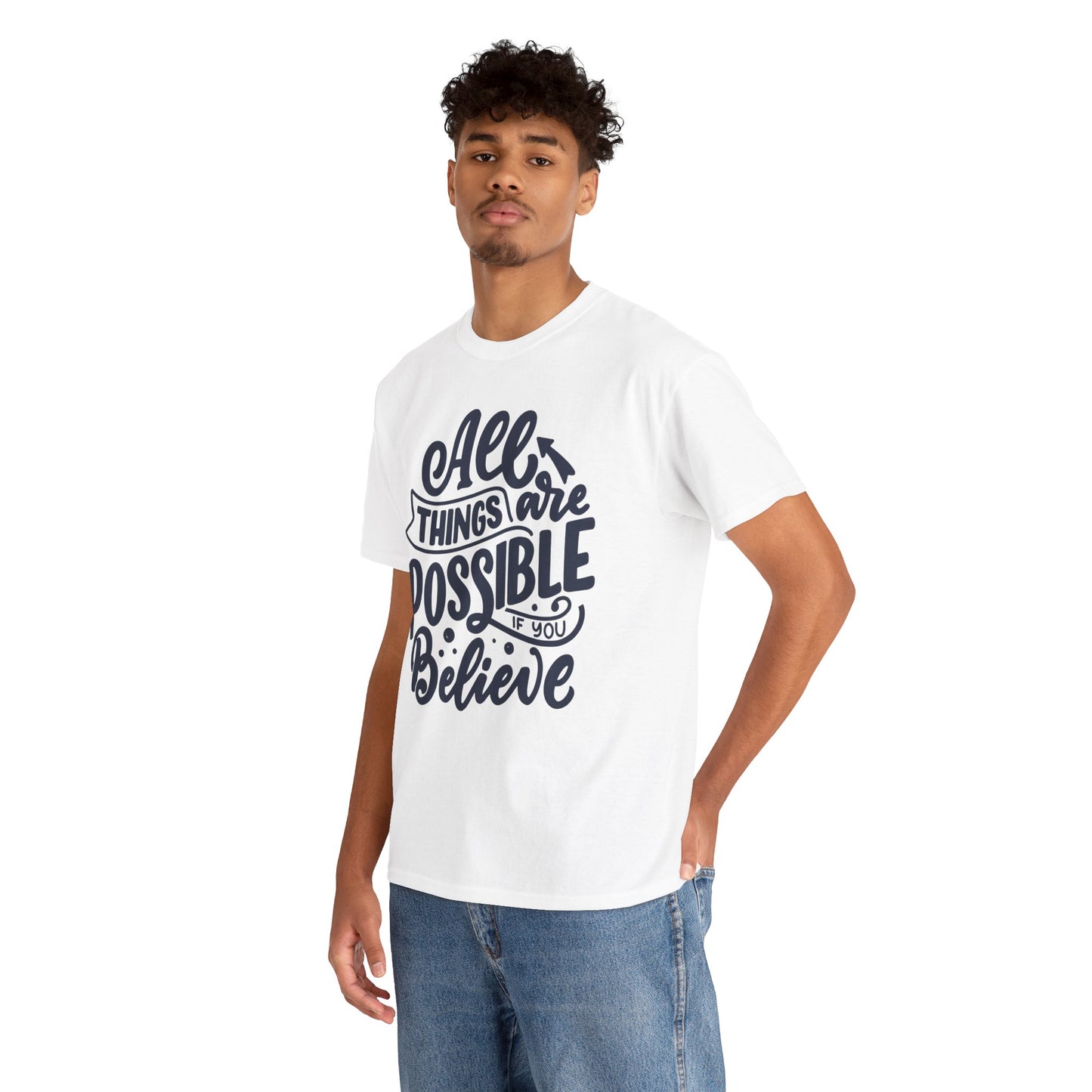 All things are possible T-shirt