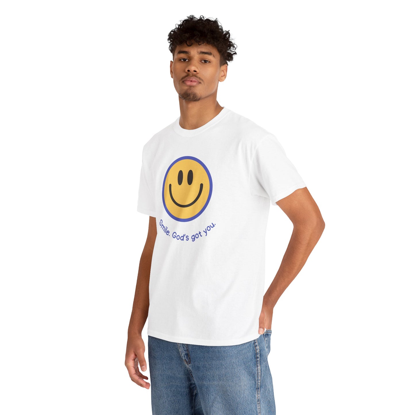 Smile God got you T-shirt