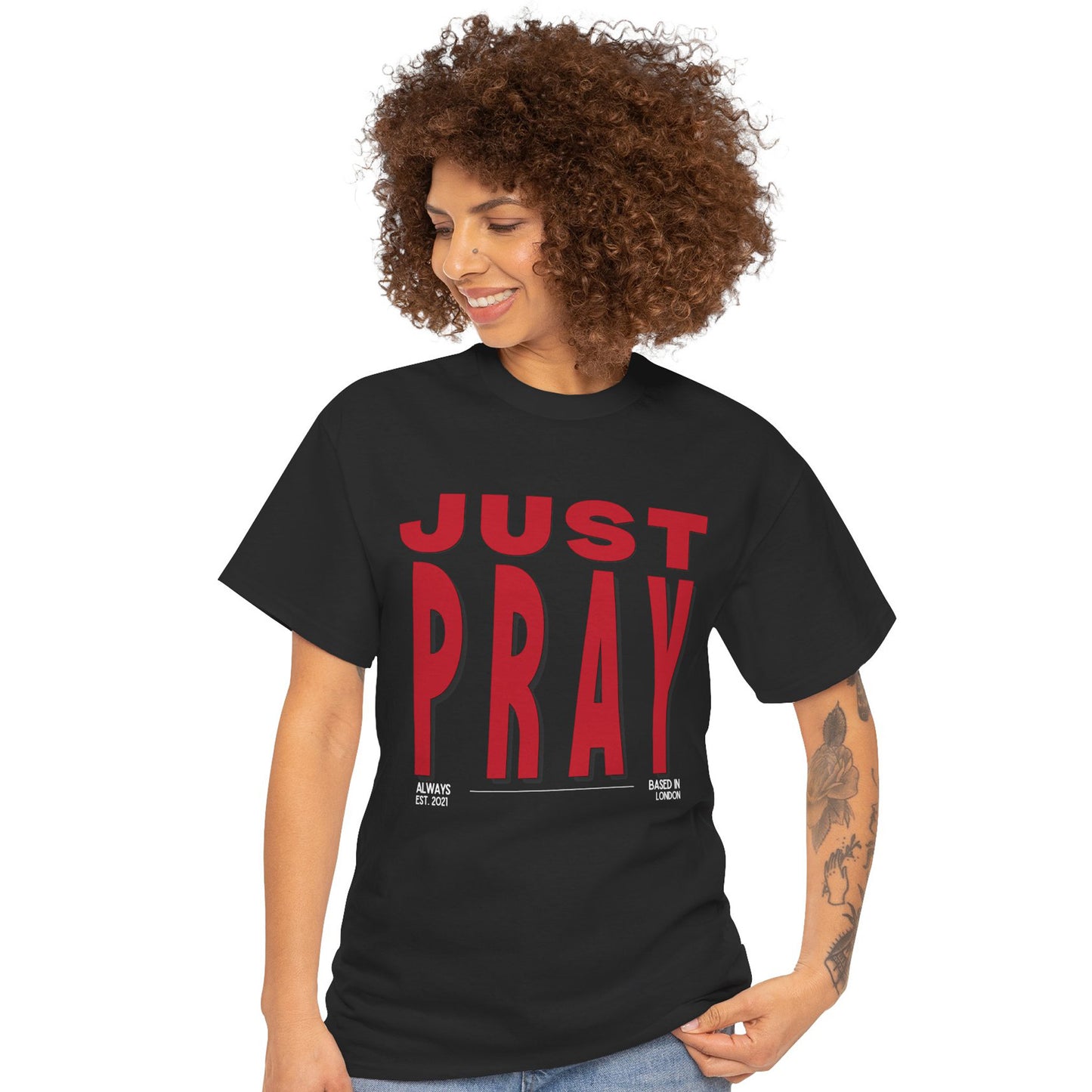 Just Pray - Christian Graphic Tee | 1 Thessalonians 5:17