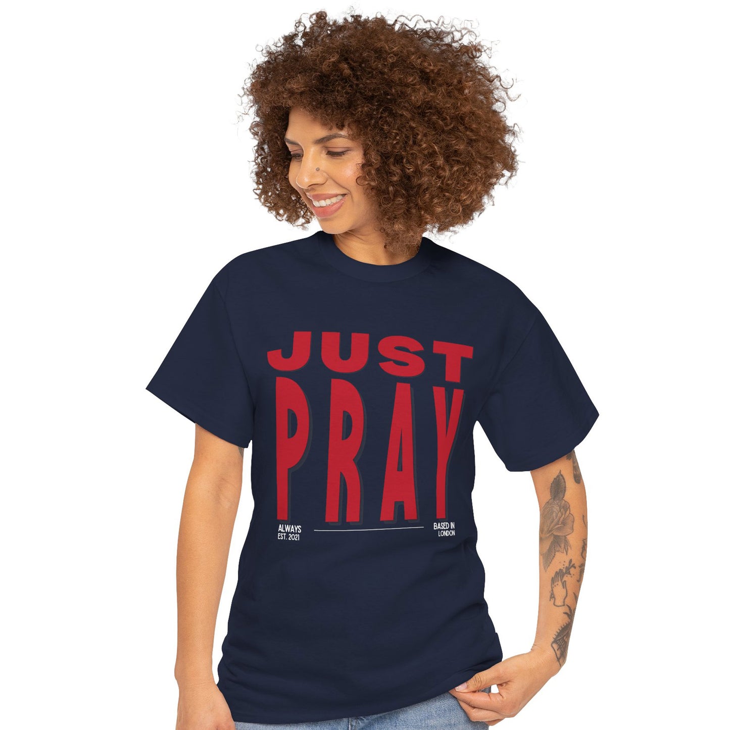 Just Pray - Christian Graphic Tee | 1 Thessalonians 5:17