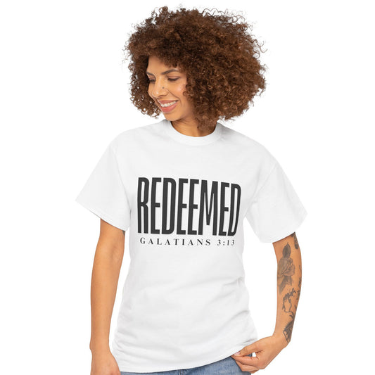 Redeemed - Faith Statement Tee | Galatians 3:13