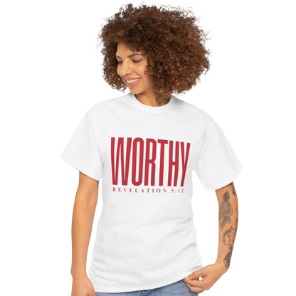 Worthy - Faith Statement Tee | Revelation 5:12