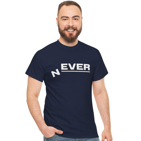 Never - Bold Faith Tee | Joshua 1:5