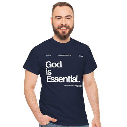 God is Essential - Faith Statement Tee | Psalm 46:1