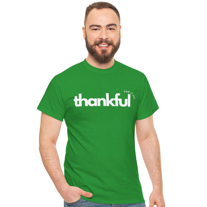 Thankful for It All - Gratitude Tee | 1 Thessalonians 5:18
